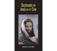 Diccionario De Jesus En El Cine