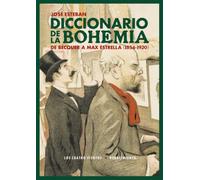 Diccionario de la bohemia: De Bécquer a Max Estrella (1854-1920): 115 (Los Cuatro Vientos)