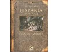 Diccionario De La Hispania Romana (dido Diccionarios)