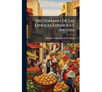 Diccionario De Las Lenguas Española É Inglesa
