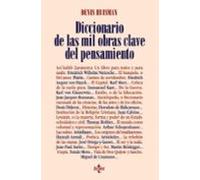 Diccionario De Las Mil Obras Clave Del Pensamiento (2ª Ed.)