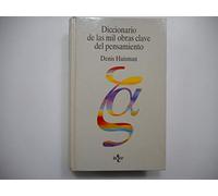 Diccionario De Las Mil Obras, Clave Del Pensamiento / Dictionary of a Thousand Works, Key Thought (Filosofia)