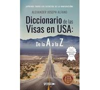 Diccionario de las Visas en USA: De la A a la Z