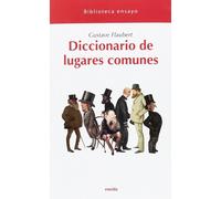 Diccionario de lugares comunes | Gustave Flaubert