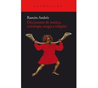 Diccionario de música, mitología, magia y religión: 255 (El Acantilado)