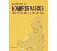 Diccionario De Nombres Vascos