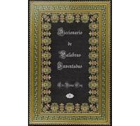 Diccionario de Palabras Inventadas: 2 (Compilaciones de Le Vieux Coq)