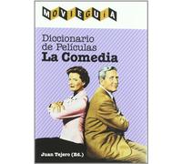 Diccionario de películas: la comedia