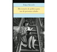 Diccionario de política para uso de personas cabales