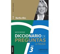 Diccionario de Preguntas. La Trilogía. VOL 3: Las Preguntas Para Evaluar Las Competencias Más Utilizadas En Gestión Por Competencias (SIN COLECCION)