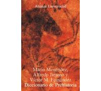 Diccionario de Prehistoria (Alianza Universidad (Au))