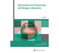 Diccionario de Prevención de Riesgos Laborales