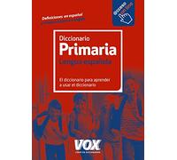 Diccionario De Primaria (Vox - Lengua Española - Diccionarios Escolares) - 9788499742106