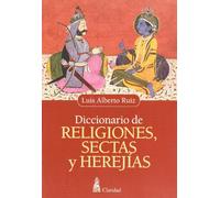 Diccionario De Religiones, Sectas Y Herejias