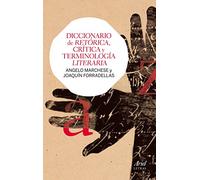 Diccionario de retórica, crítica y terminología literaria (Ariel Letras)