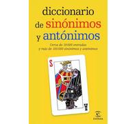 Diccionario de sinónimos y antónimos (DICCIONARIOS LEXICOS)