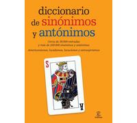 Diccionario de sinónimos y antónimos (DICCIONARIOS LEXICOS)