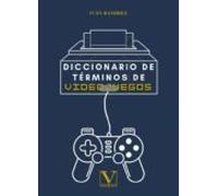 Diccionario De Terminos De Videojuegos