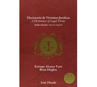 Diccionario de términos jurídicos. Inglés-Español, Spanish-English: Edición aumentada y puesta al día: 1 (Ariel Derecho)