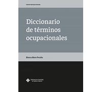 Diccionario de términos ocupacionales: 15 (MANUALES DOCENTES)