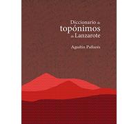DICCIONARIO DE TOPÓNIMOS DE LANZAROTE