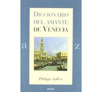 DICCIONARIO DEL AMANTE DE VENECIA: 1 (Lexicon)