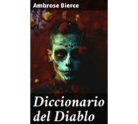 Diccionario Del Diablo (ebook)