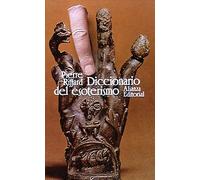 Diccionario del esoterismo (El Libro De Bolsillo (Lb))