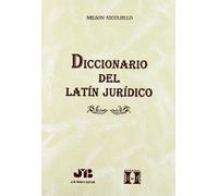 Diccionario del Latín Jurídico. (SIN COLECCION)