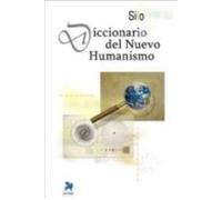 Diccionario Del Nuevo Humanismo