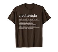 Diccionario Electricista Electricistas Definición Camiseta, Hombre, Marrón, 3XL