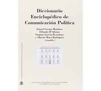 Diccionario enciclopédico de comunicación política (Documentos)