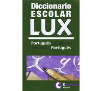 Diccionario Escolar Lux Portugués-Español (Diccionarios LUX)