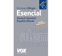 Diccionario Esencial Alemán-Español/Deutsch-Spanisch (VOX - Lengua Alemana - Diccionarios Generales)