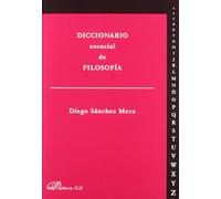 Diccionario Esencial De Filosofia