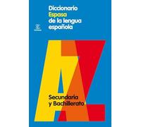 Diccionario Espasa De La Lengua Española. Secundaria Y Bachillera To