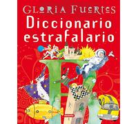 Diccionario Estrafalario Gloria Fuert