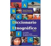 Diccionario Etnográfico (tomo I) (ebook)