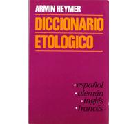 DICCIONARIO ETOLOGICO (ETOLOGIA - SOCIOBIOLOGIA)