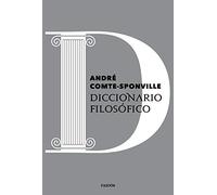 Diccionario filosófico (Biblioteca André Comte-Sponville)