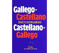 Diccionario gallego - castellano / castellano - gallego