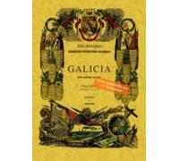 Diccionario Geográfico-estadístico-histórico De Galicia