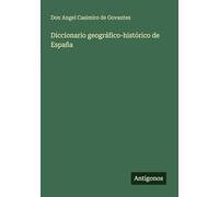 Diccionario geográfico-histórico de España