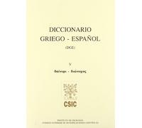 Diccionario griego-español (DGE). Tomo V (Dainymi-Dionychos): 5