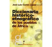 Diccionario histórico-etnográfico de los pueblos de África