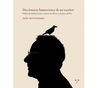 Diccionario Humoristico De Un Escritor