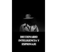 Diccionario inteligencia y espionaje