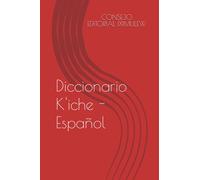 Diccionario K'iche - Español