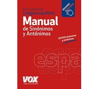 Diccionario Manual de Sinónimos y Antónimos de la Lengua Española