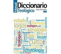 DICCIONARIO MANUAL TEOLÓGICO (nuevo formato): Teología Práctica de la Predicación